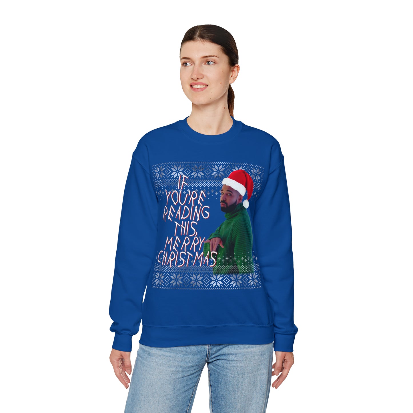 If you're reading this, Merry Christmas (Drake) Unisex Heavy Blend⢠Crewneck Sweatshirt