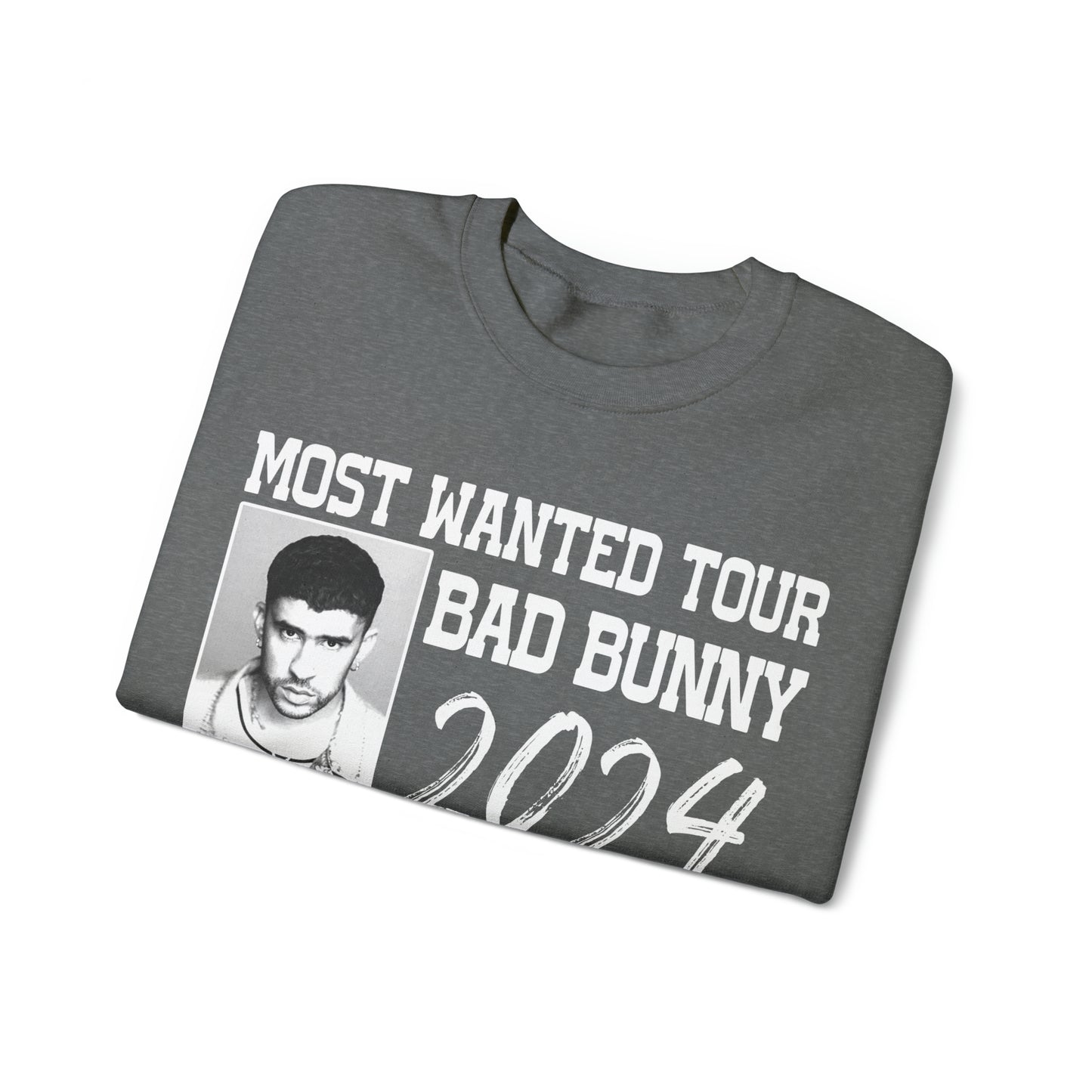 Most Wanted Tour Dates 2024 (Bad Bunny) Unisex Crewneck Sweatshirt