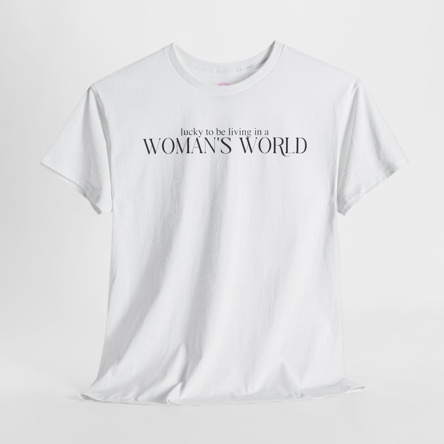Lucky to be Living in a WOMAN'S WORLD (Katy Perry 2024 New Album Teaser) Inspired Unisex Shirt