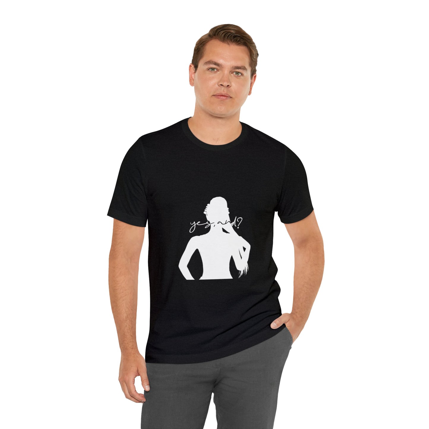 YES, AND? (Ariana Grande) Shirt