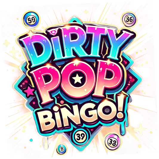 Dirty Pop Bingo Dates