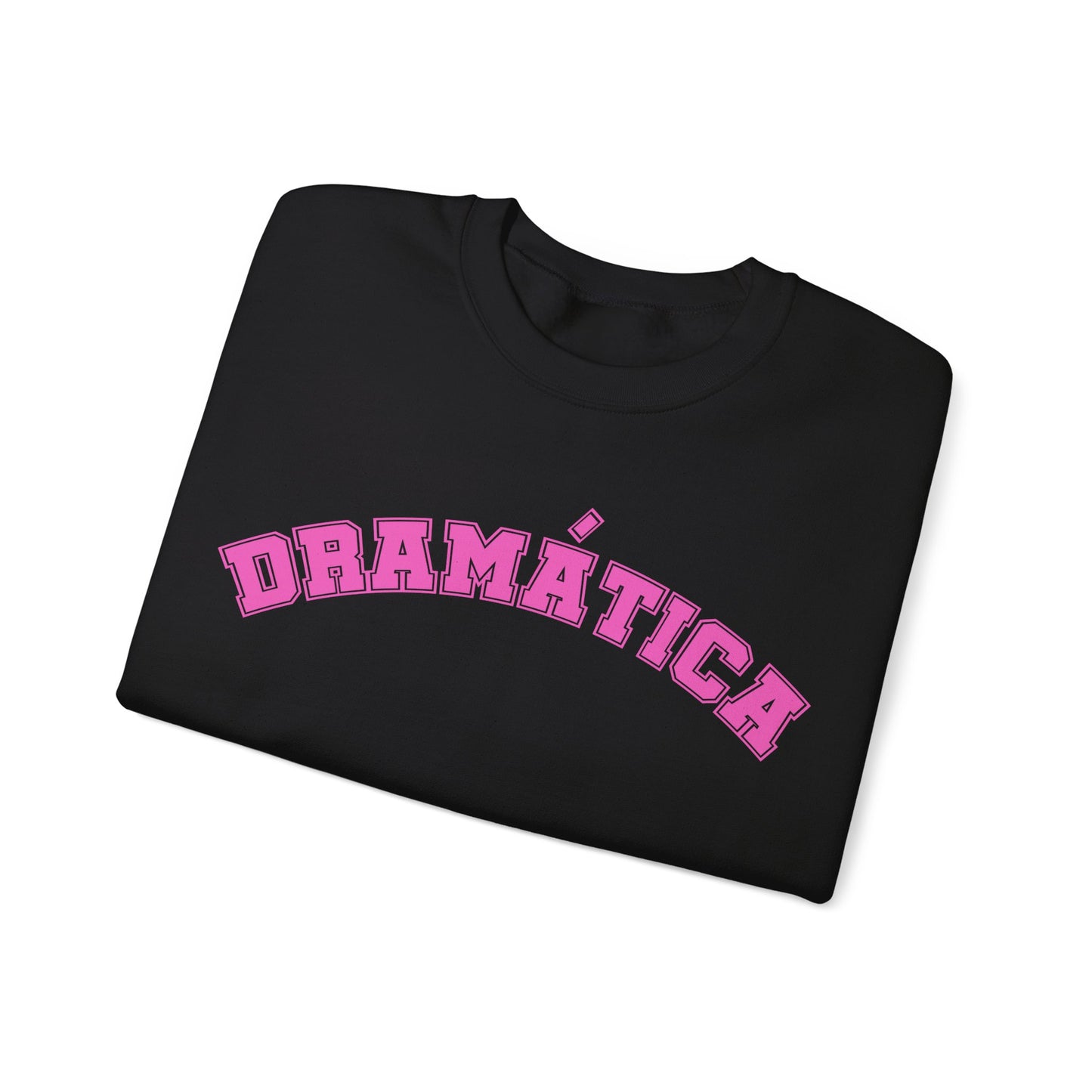 DRAMÁTICA (Mean Girls 2024) Sweatshirt