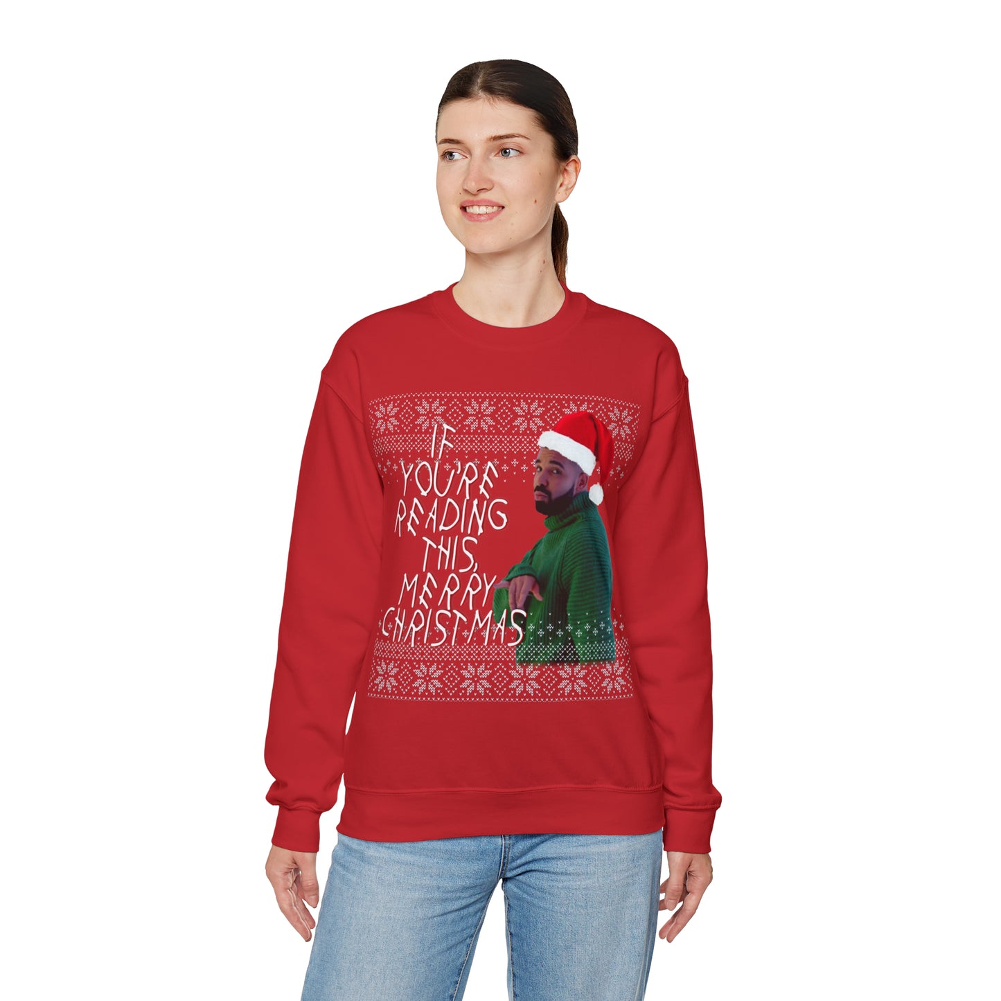 If you're reading this, Merry Christmas (Drake) Unisex Heavy Blend™ Crewneck SweatshirtIf you're reading this, Merry Christmas (Drake) Unisex Crewneck Sweatshirt