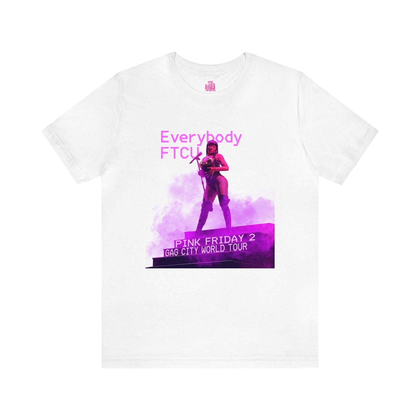 EVERYBODY FTCU - Nicki Minaj Pink Friday 2 GAG City World Tour Shirt