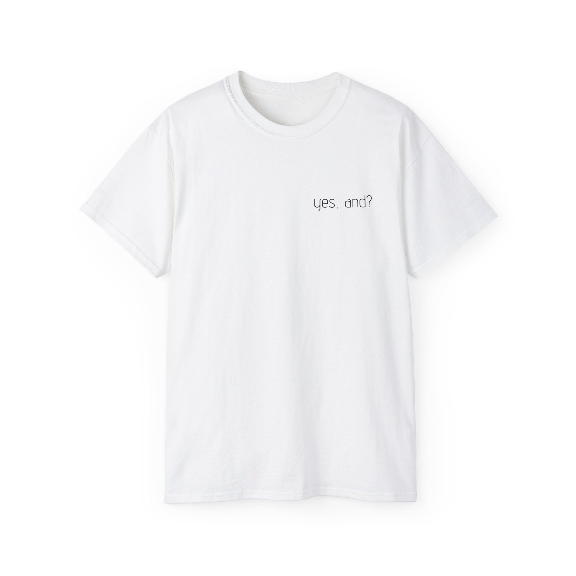 YES, AND? (Ariana Grande Silhouette) Shirt