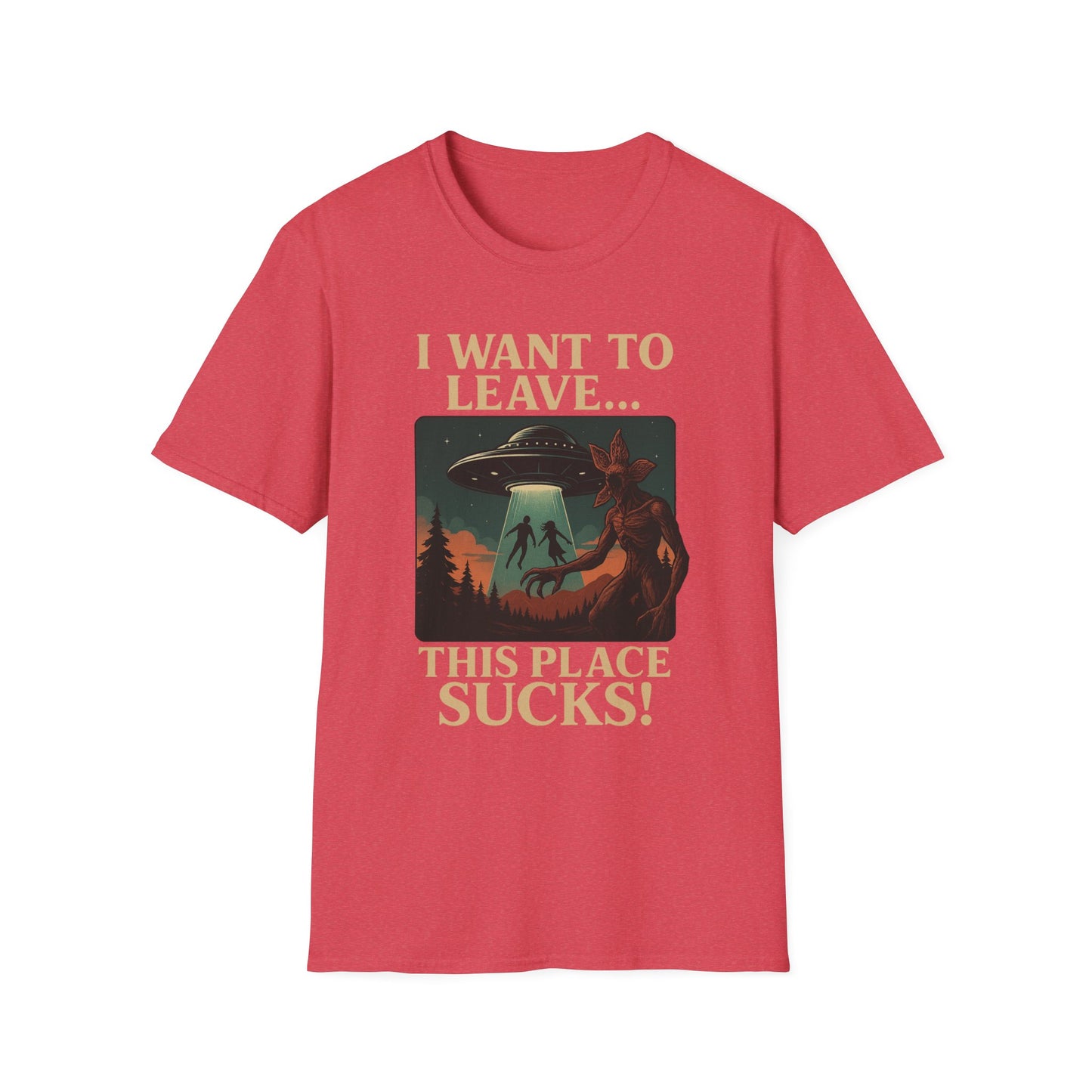 I WANT TO LEAVE / THIS PLACE SUCKS! (Demogorgon - Stranger Things Season 5 Inspired) 2025 Adult Unisex Shirt