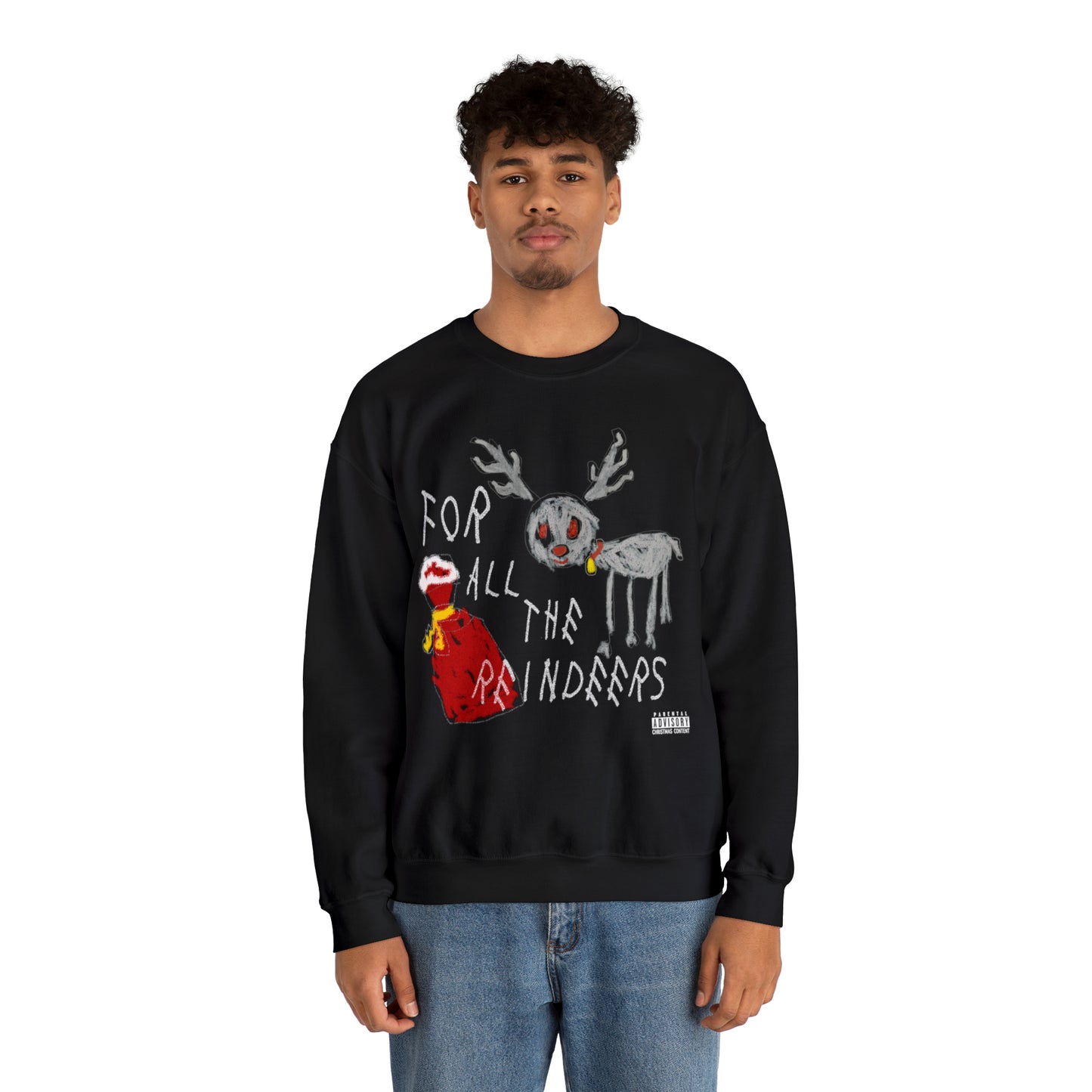 For All The Reindeers (Drake) Unisex Crewneck Sweatshirt