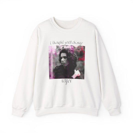 I thought you'd change - Roger Album & Tracklist Sweatshirt