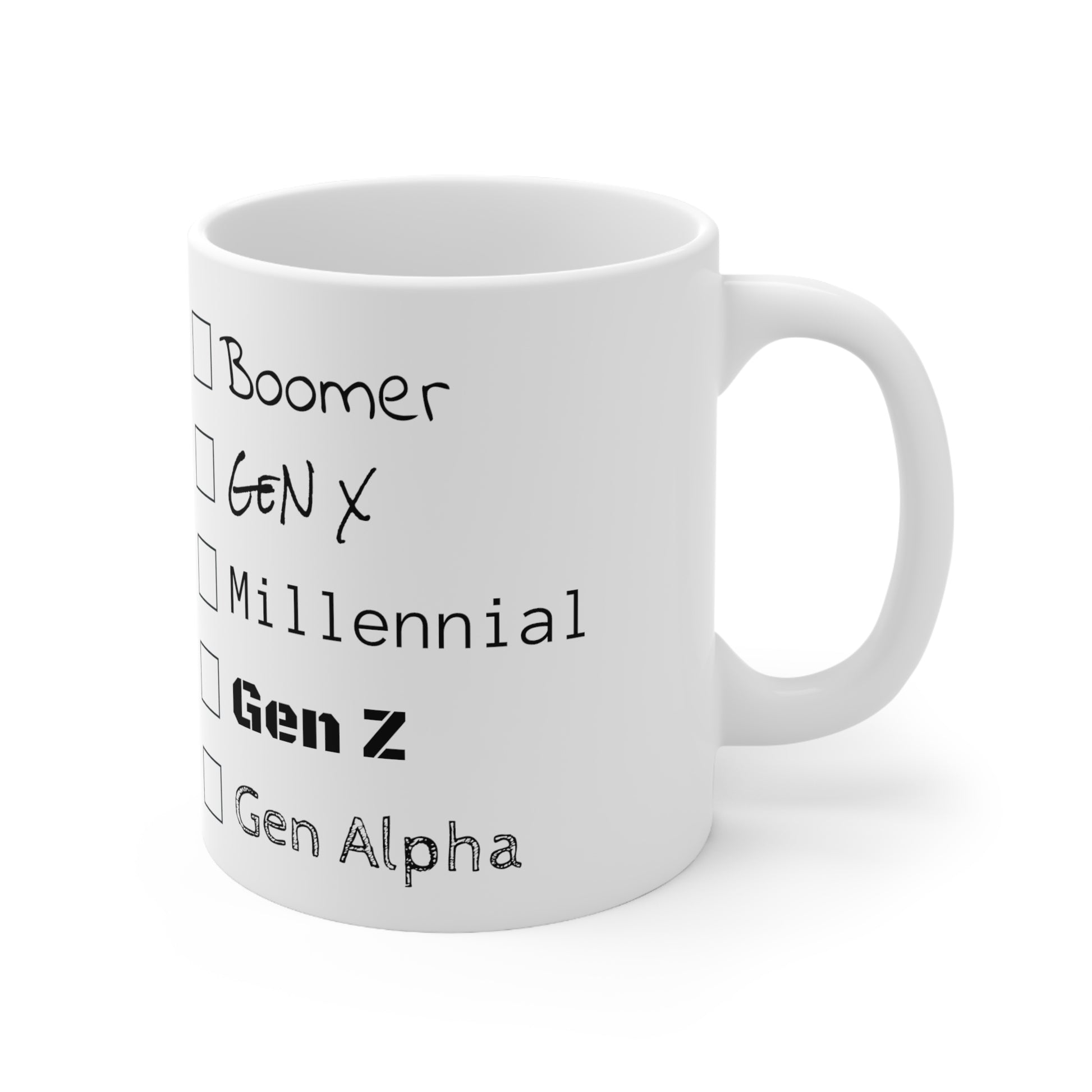 "This belongs to a" generation nicknames humor gift Mug 11oz for boomers, GenX, Millennials, GenZ or Gen Alpha