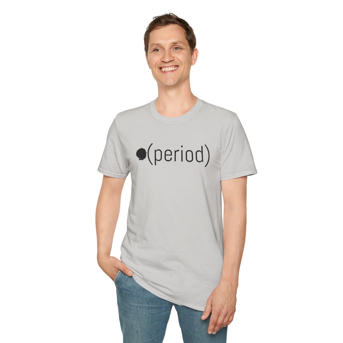 .Period meme slang humor Unisex Softstyle T-Shirt