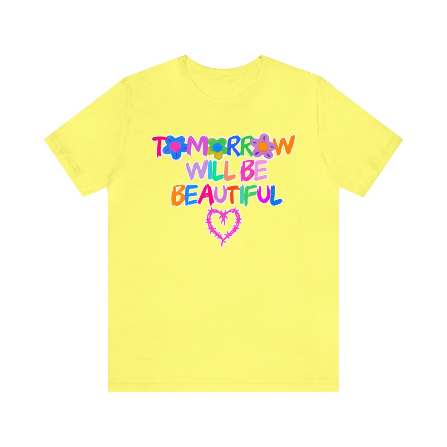 Tomorrow Will Be Beautiful (Karol G) Unisex Jersey Short Sleeve Tee