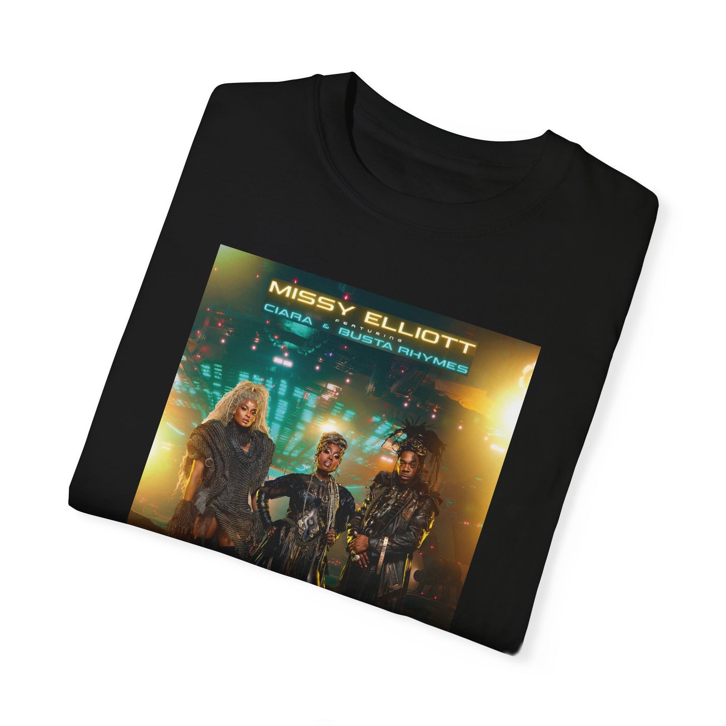 Missy Elliott Ciara Busta Rhymes Out of this world tour Unisex Garment-Dyed tee