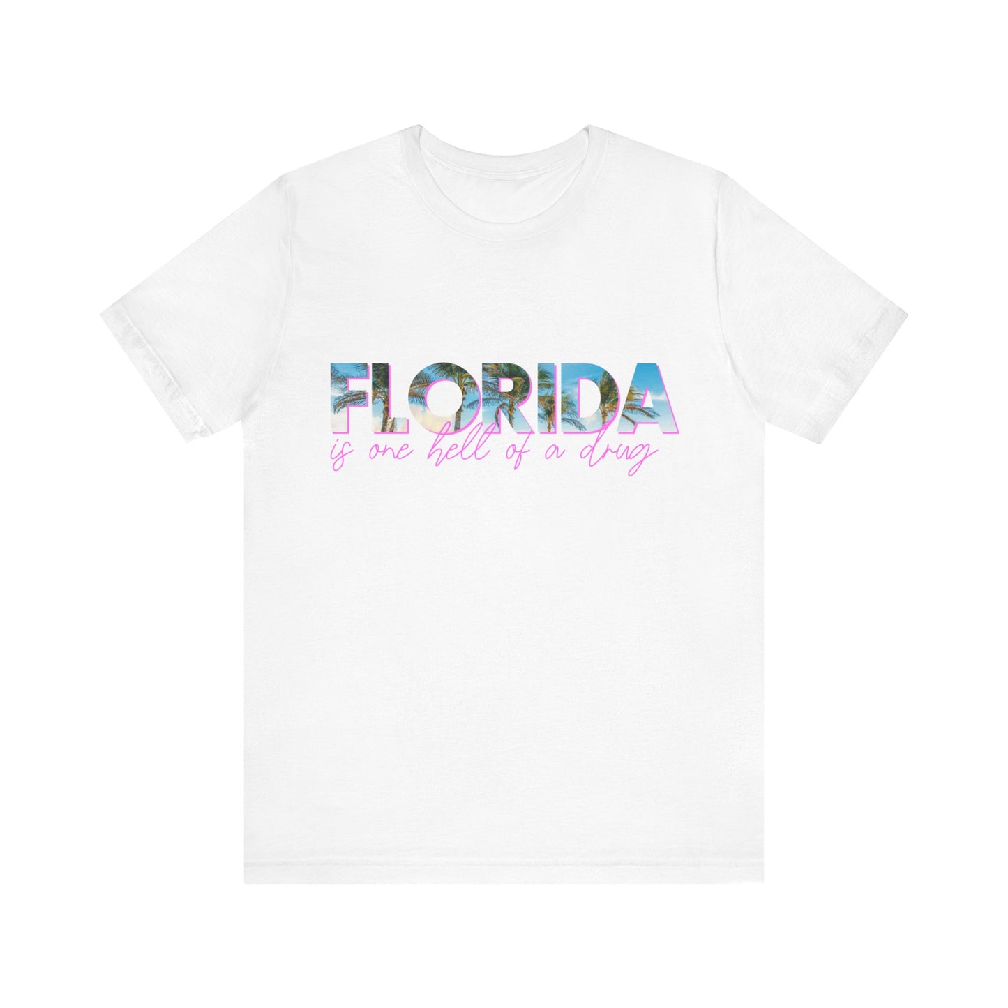 FLORIDA (is one hell of a drug) TTPD Unisex Jersey Short Sleeve Tee