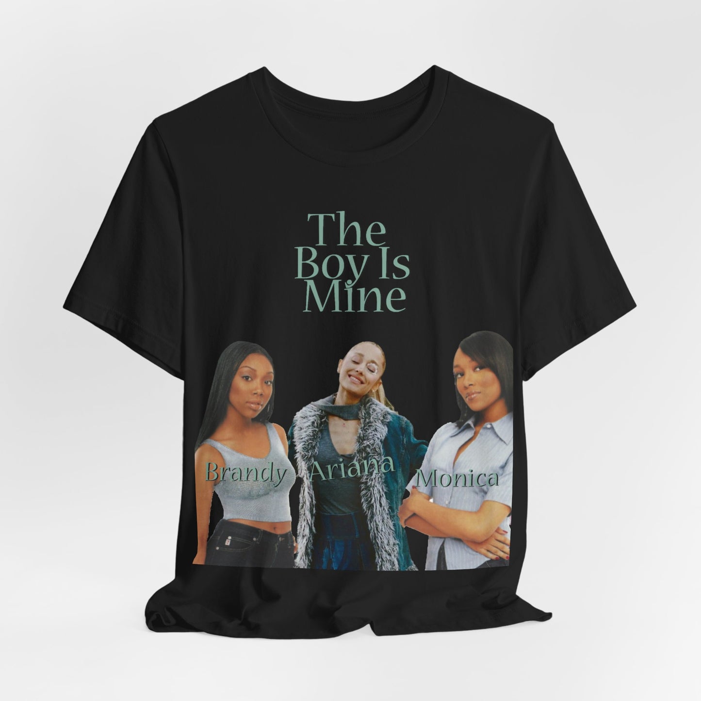 The Boy Is Mine (Brandy x Ariana Grande x Monica) Spoof Unisex Shirt