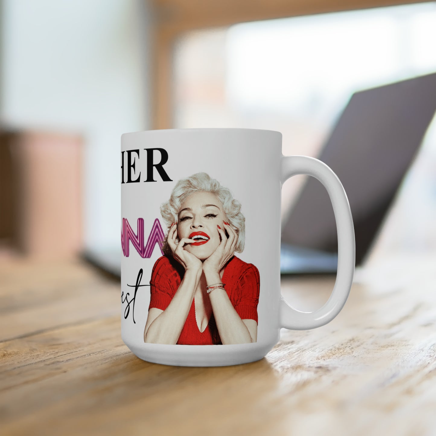 Mother Madonna Knows Best (Mother's Day Madonna) Ceramic Mug 15oz