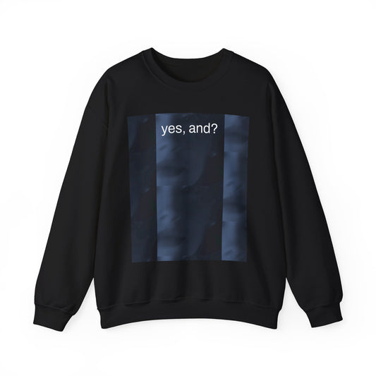 Yes, and? Ariana Grande 2024 Crewneck Sweatshirt