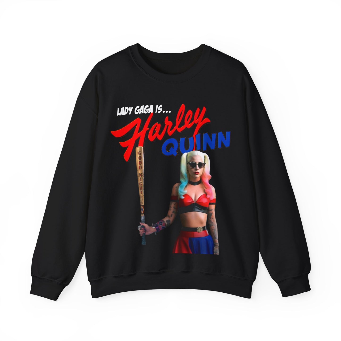 LADY GAGA is... Harley Quinn (Joker 2024) Sweatshirt