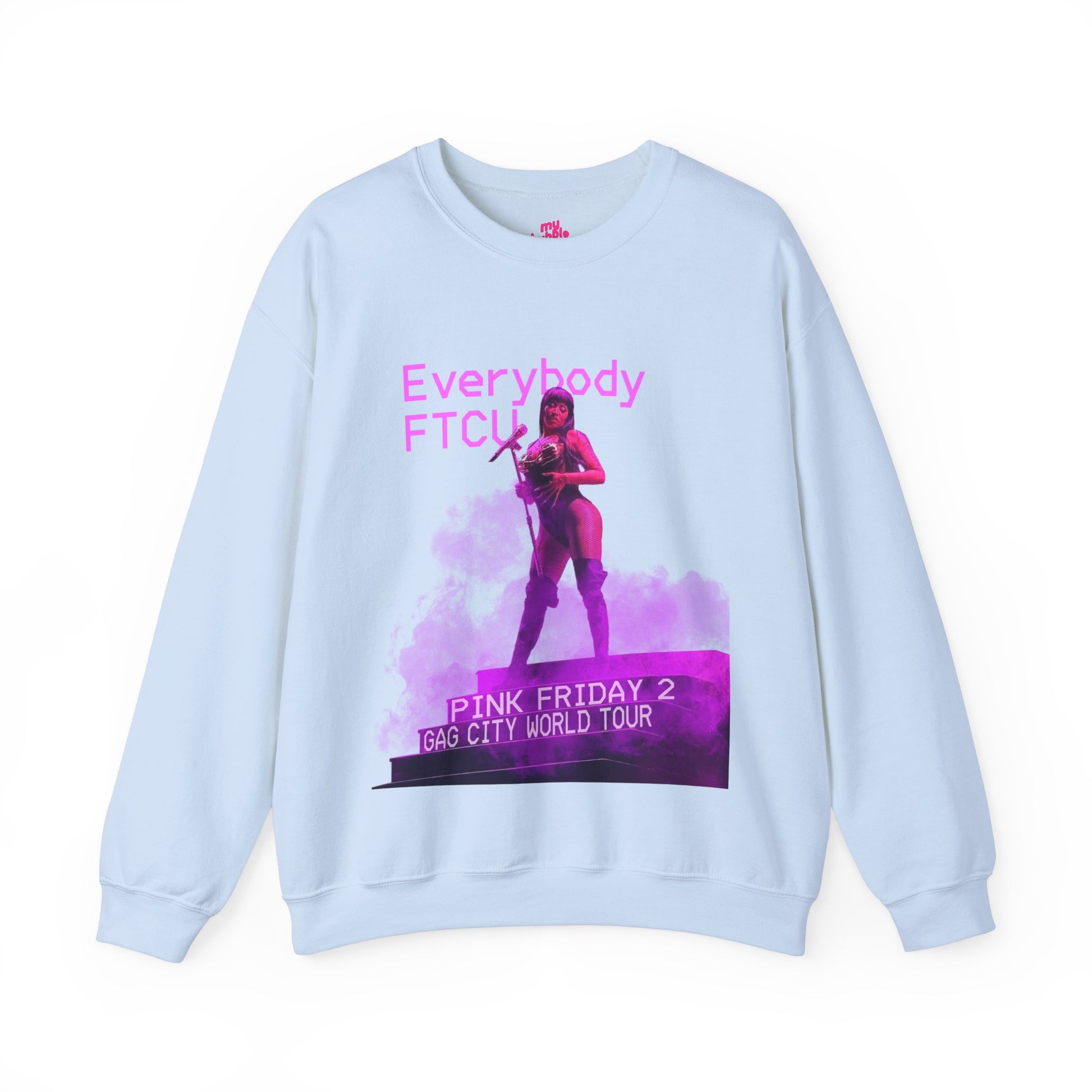 EVERYBODY FTCU - Nicki Minaj Pink Friday 2 GAG City World Tour Sweatshirt