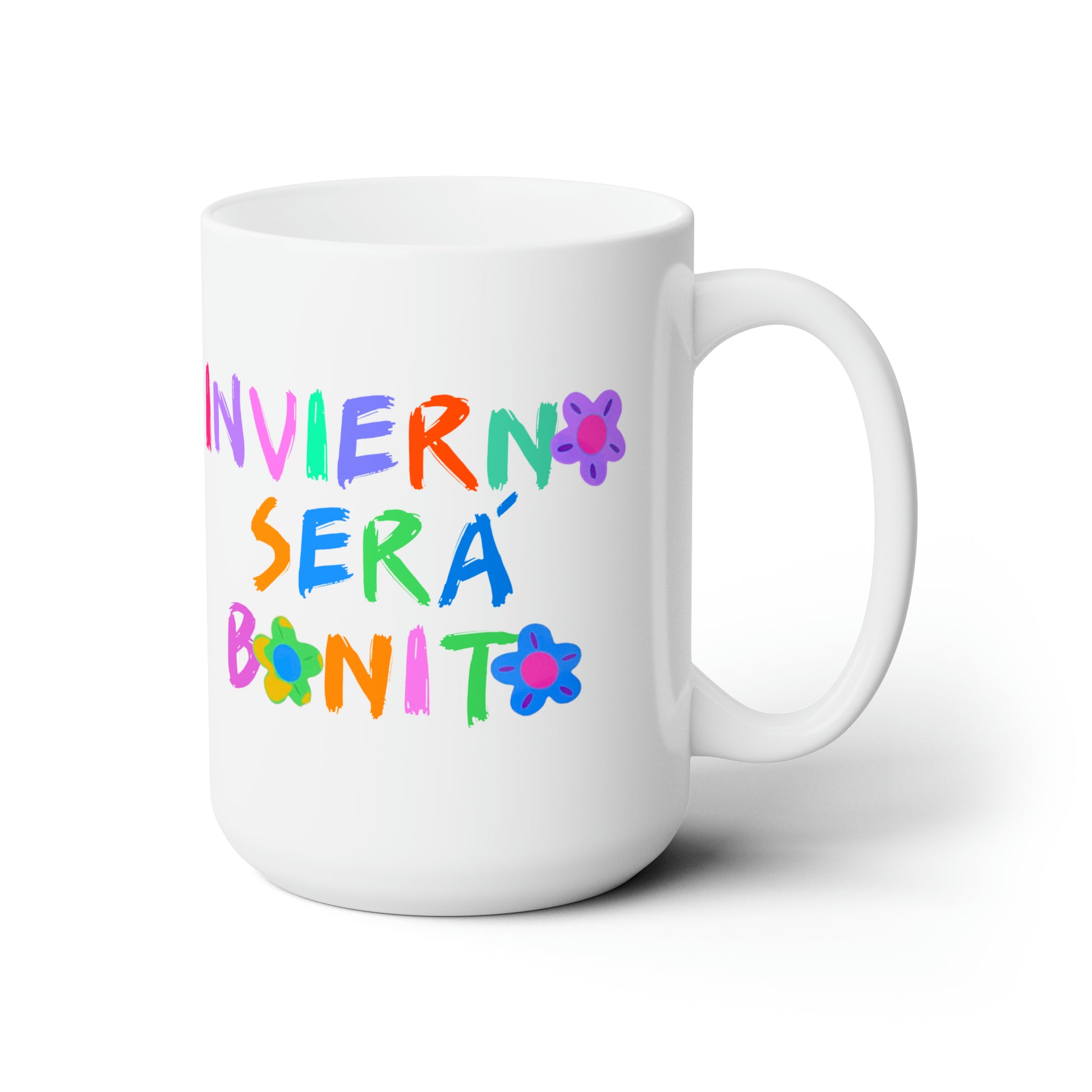 Winter Will Be Beautiful / Invierno Será Bonito (Karol G) Ceramic Mug 15oz