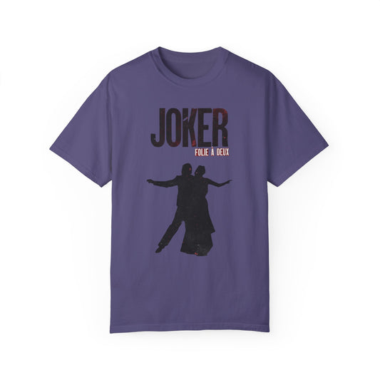 Joker 2 Folie a deux Joaquin Phoenix Lady Gaga Unisex Garment-Dyed T-shirt