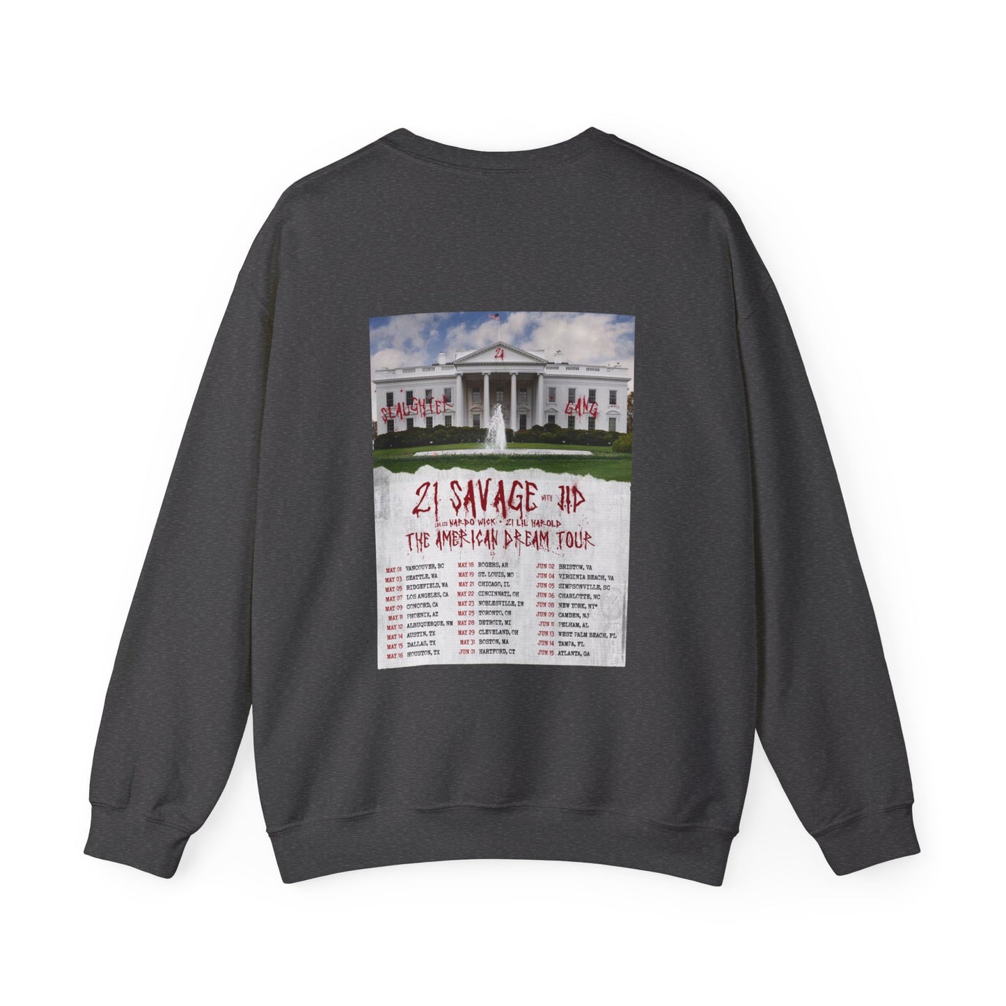 21 Savage THE AMERICAN DREAM Tour (2024) Sweatshirt