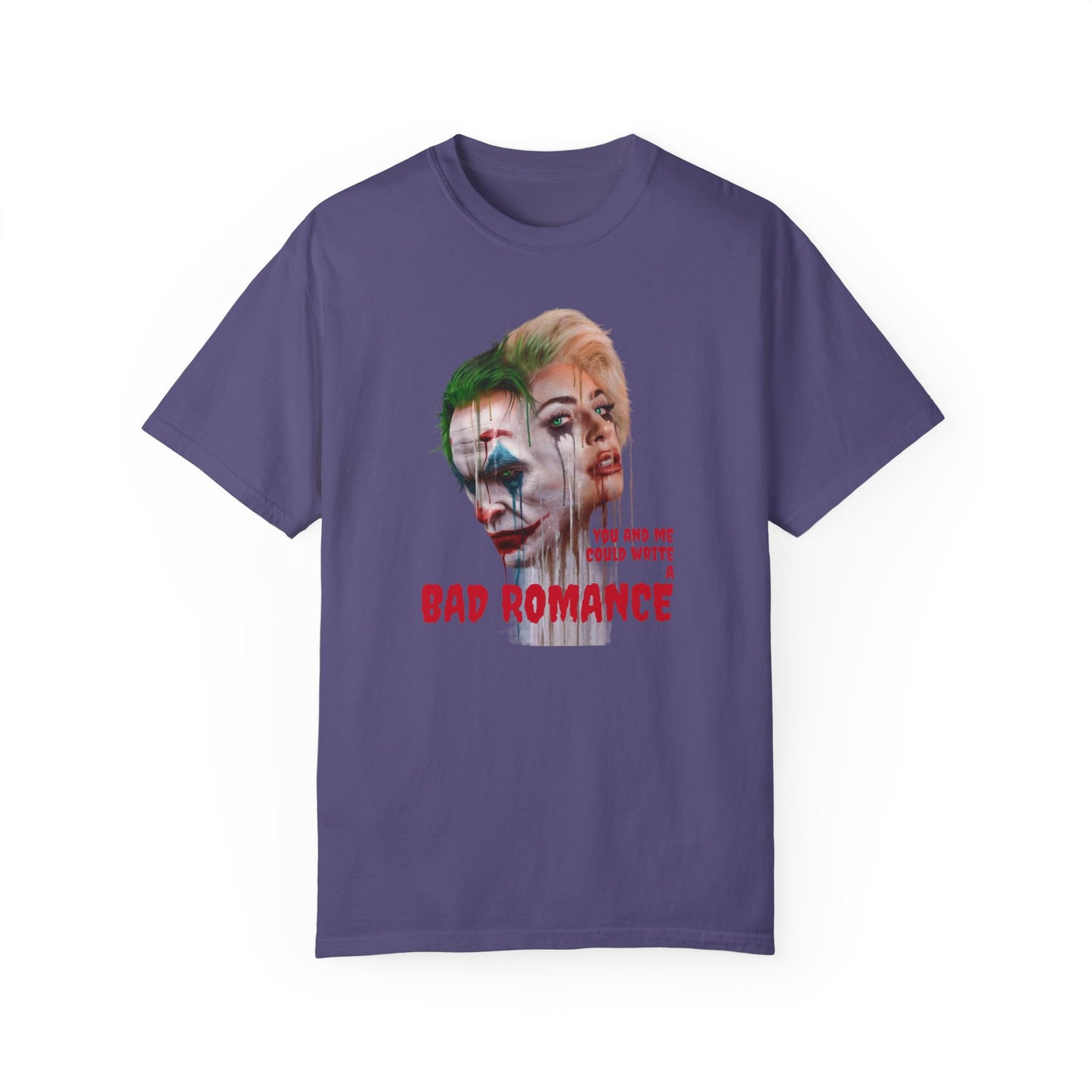 Joker Bad Romance Lady gaga folie a deux Unisex Garment-Dyed T-shirt