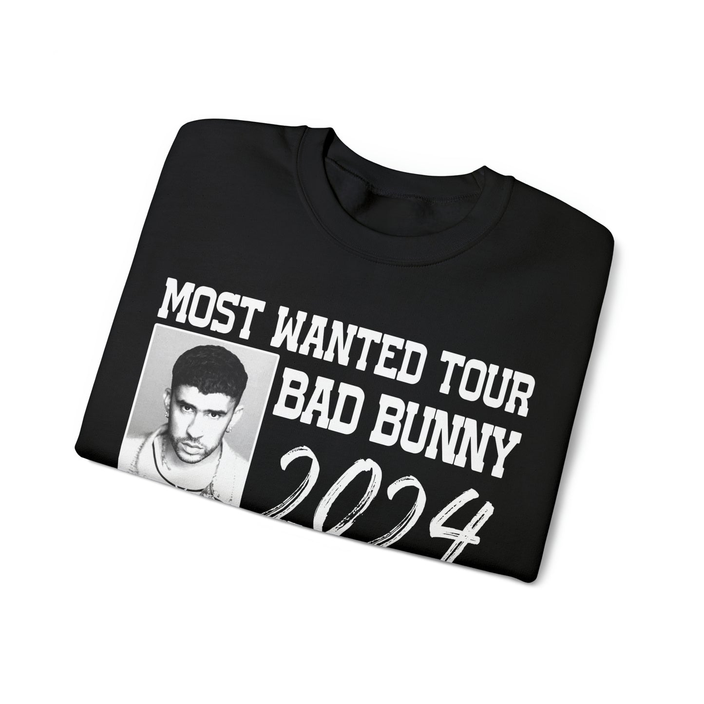 Most Wanted Tour Dates 2024 (Bad Bunny)  Unisex Crewneck Sweatshirt